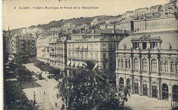 3 ALGER - Thtre Municipal et Place de la Rpublique