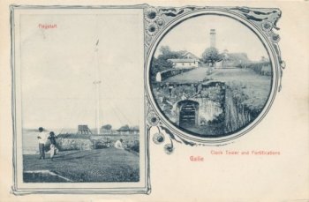 Galle - Flagstaff - Clock Tower and Fortifications