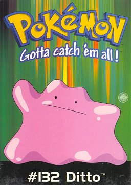 POKéMON #132 ditto