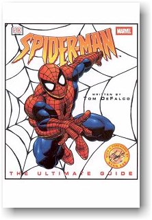 Spider-Man: The Ultimate Guide