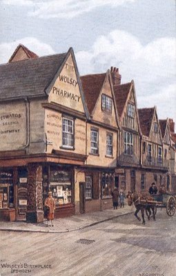 Wolsey's Birthplace Ipswich